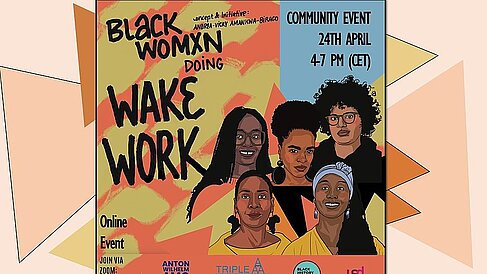 Programmplakat der Veranstaltung "Black Womxn Doing Wake Work"